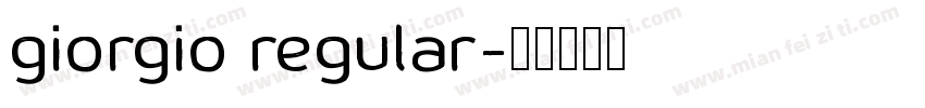 giorgio regular字体转换